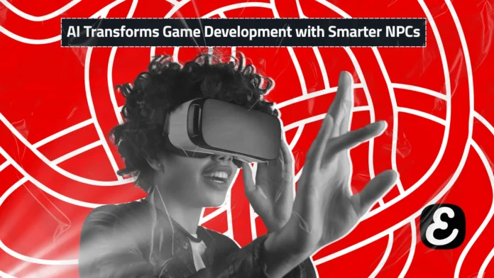 AI Transforms Game Development with Smarter NPCs